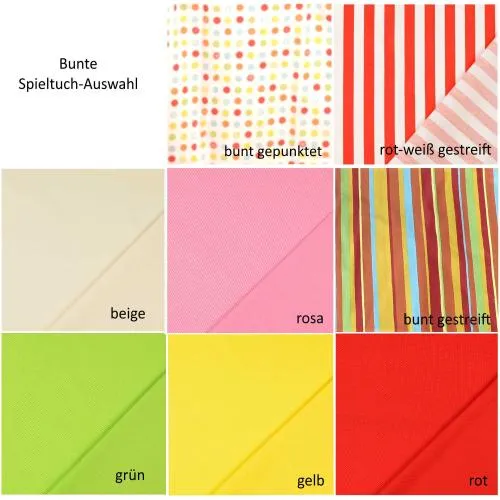 Farbauswahl Spieltuch: bunt gepunktet, rot-weiß gestreift, beige, rosa, bunt gestreift, grün, gelb und rot.