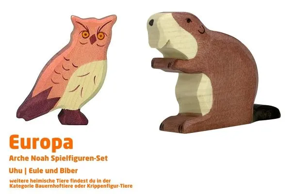 Uhu-Eule und Biber | Europa 3 Tier-Paket | Arche Spielfiguren | Holztiger