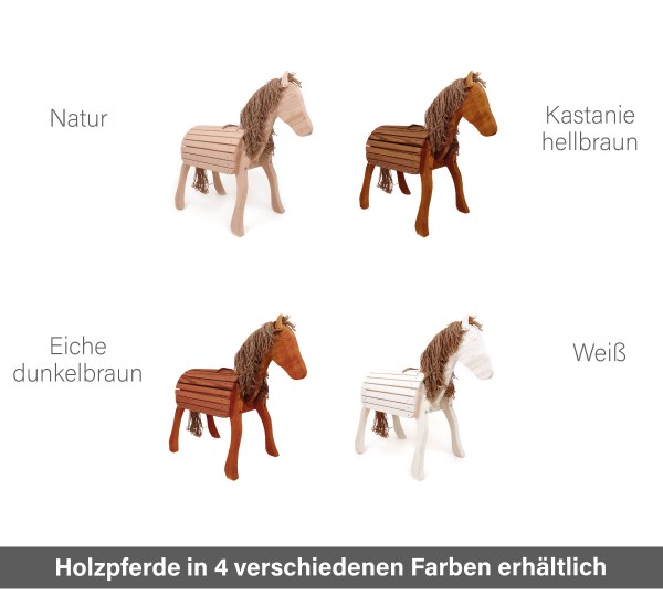 Holzpferde in 4 verschiedenen Farben erhältlich - Natur, Kastanie, Eiche & Weiß